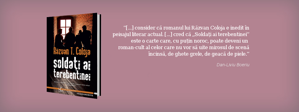 Soldaţi ai terebentinei